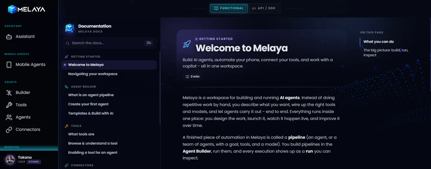 The Melaya documentation: guides for the Agent Builder, Device Control, the tool and function reference, and the API and SDKs